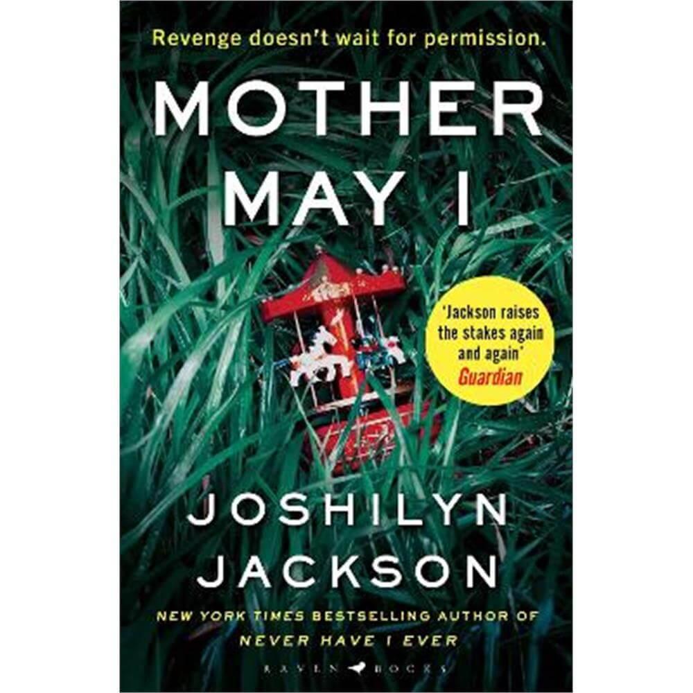 Mother May I: 'Brilliantly unnerving' The Sunday Times Thriller of the Month (Paperback) - Joshilyn Jackson